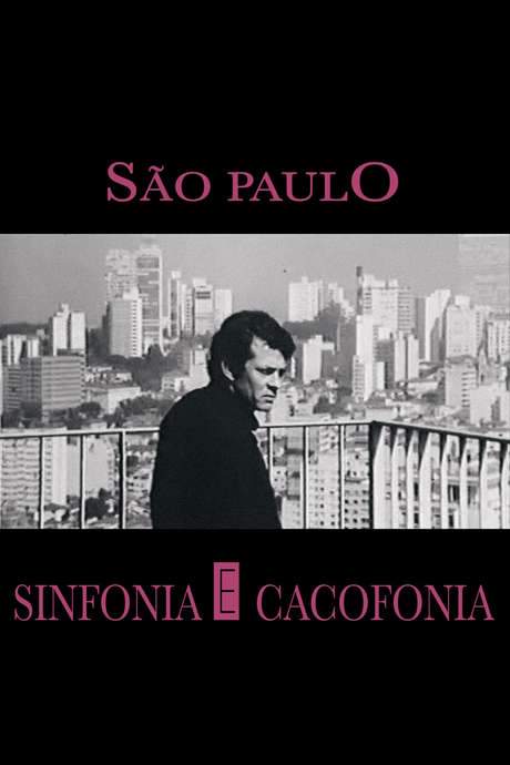 São Paulo: Symphony and Cacophony